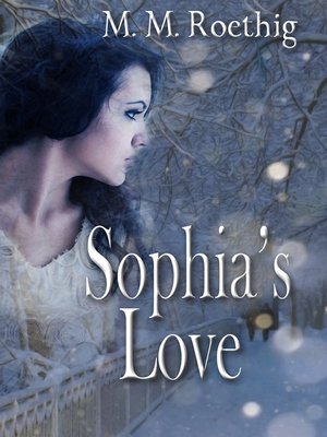 cover image of Sophia's Love